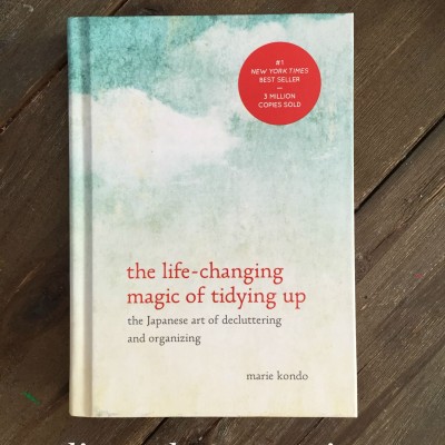 Finding Joy with The Life-Changing Magic of Tidying Up